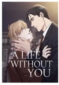 A Life Without You