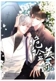 Dangerous Relationship