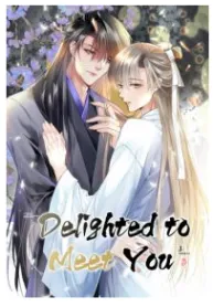 Delighted to Meet You
