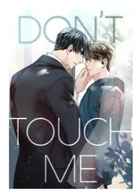 Don’t Touch Me – Leenong