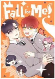 Fall for Me! ( Official )