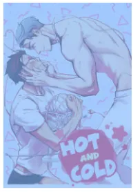 Hot and Cold