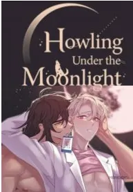 HOWLING UNDER THE MOONLIGHT (OFFICIAL)