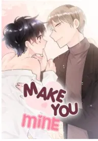 Make You Mine