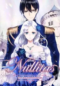 Nullitas ～The Counterfeit Bride～