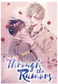Through the Rumors [Official]