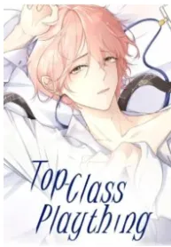 Top-Class Plaything [Official]